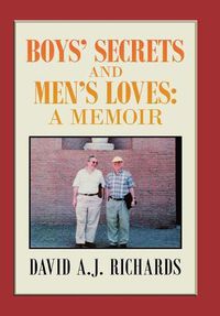 Cover image for Boys' Secrets and Men's Loves: A Memoir