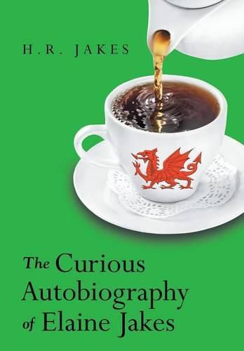 Cover image for The Curious Autobiography of Elaine Jakes