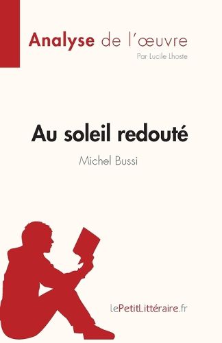 Cover image for Au soleil redoute de Michel Bussi (Analyse de l'oeuvre)
