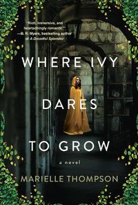 Cover image for Where Ivy Dares to Grow