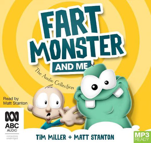 Fart Monster And Me: The Audio Collection