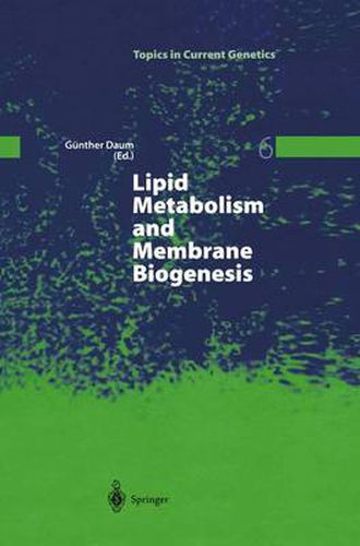 Cover image for Lipid Metabolism and Membrane Biogenesis