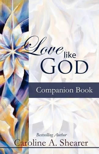 Cover image for Love Like God Companion Book