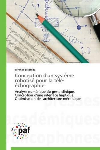 Cover image for Conception d'Un Systeme Robotise Pour La Tele-Echographie