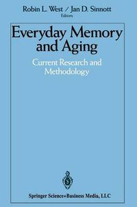 Cover image for Everyday Memory and Aging: Current Research and Methodology