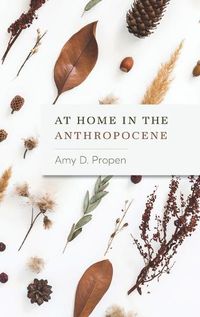 Cover image for At Home in the Anthropocene