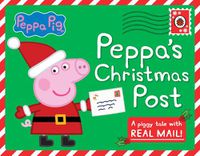 Cover image for Peppa Pig: Peppa's Christmas Post