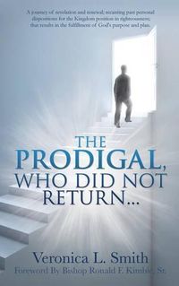 Cover image for The Prodigal, Who Did Not Return...