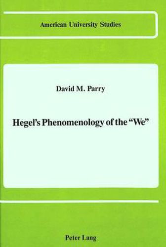 Hegel's Phenomenology of the We