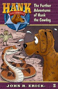 Cover image for The Further Adventures of Hank the Cowdog