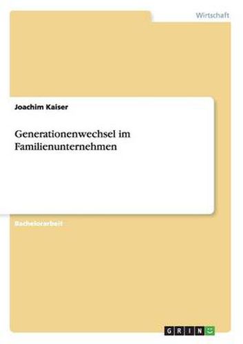 Cover image for Generationenwechsel im Familienunternehmen