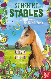 Cover image for Sunshine Stables: Amina and the Amazing Pony