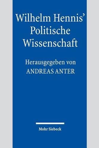 Cover image for Wilhelm Hennis' Politische Wissenschaft: Fragestellungen und Diagnosen