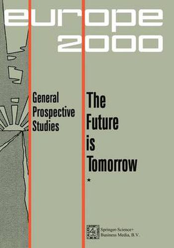 Cover image for Future is Tomorrow: 17 Prospective Studies - 2 volumes