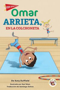 Cover image for Omar Arrieta, En La Colchoneta