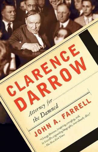 Cover image for Clarence Darrow: Attorney for the Damned