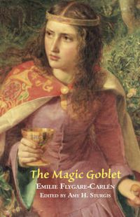 Cover image for The Magic Goblet: A Swedish Tale