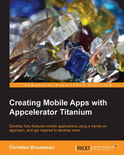 Cover image for Creating Mobile Apps with Appcelerator Titanium