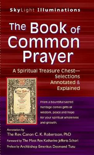 Cover image for The Book of Common Prayer: A Spiritual Treasure Chest-Selections Annotated & Explained