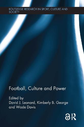 Football, Culture and Power