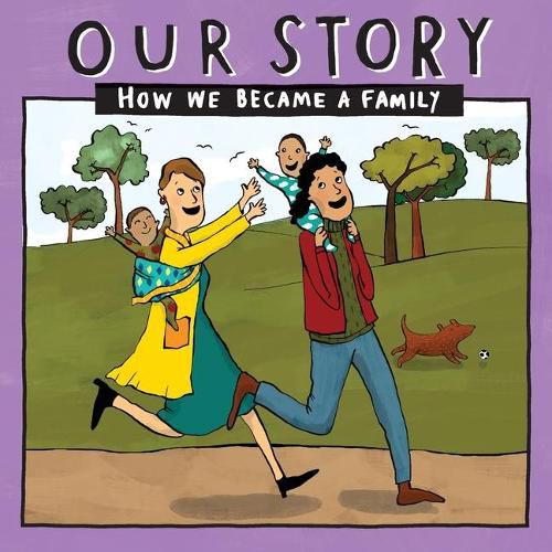 Cover image for Our Story: How we became a family LCSD2