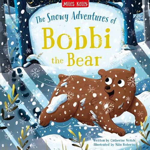 The Snowy Adventures of Bobbi the Bear