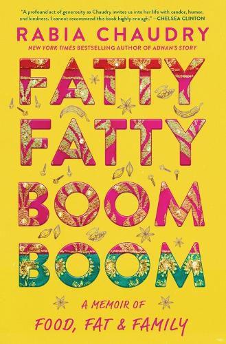 Cover image for Fatty Fatty Boom Boom: A Memoir of Food, Fat, and Family