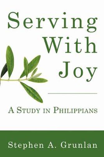 Cover image for Serving With Joy: A Study in Philippians