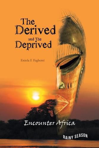 Cover image for The Derived and the Deprived