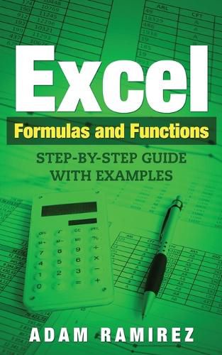 Cover image for Excel Formulas and Functions: Step-By-Step Guide with Examples