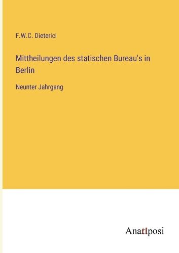 Cover image for Mittheilungen des statischen Bureau's in Berlin