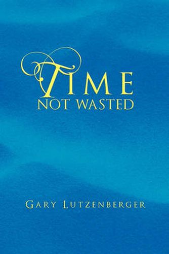 Cover image for Time Not Wasted