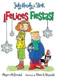 Cover image for Judy Moody & Stink: !Felices fiestas! / Judy Moody & Stink: The Holy Jolliday