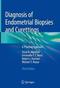 Cover image for Diagnosis of Endometrial Biopsies and Curettings: A Practical Approach
