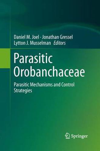 Cover image for Parasitic Orobanchaceae: Parasitic Mechanisms and Control Strategies