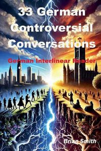 Cover image for 33 Controversial German Conversations