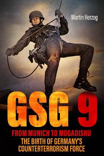 Cover image for GSG 9: From Munich to Mogadishu