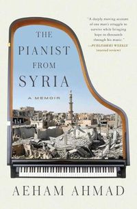 Cover image for The Pianist from Syria: A Memoir