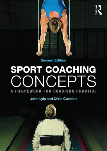 Cover image for Sport Coaching Concepts: A framework for coaching practice