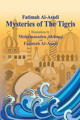 Cover image for Mysteries of the Tigris