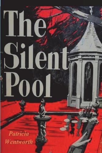 The Silent Pool