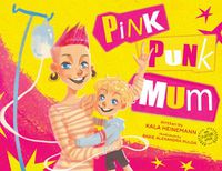 Cover image for Pink Punk Mum