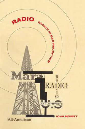 Cover image for Radio: Essays in Bad Reception