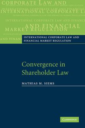 Cover image for Convergence in Shareholder Law