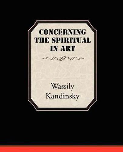 Concerning the Spiritual in Art