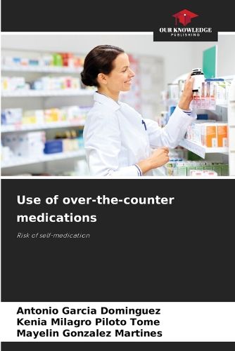 Cover image for Use of over-the-counter medications