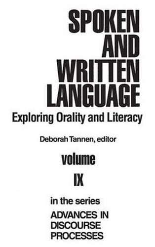 Cover image for Spoken and Written Language: Exploring Orality and Literacy