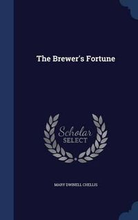 Cover image for The Brewer's Fortune