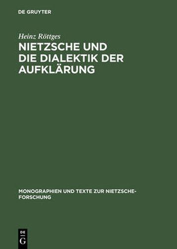 Cover image for Nietzsche und die Dialektik der Aufklarung