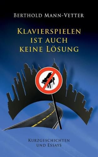 Cover image for Klavierspielen ist auch keine Loesung